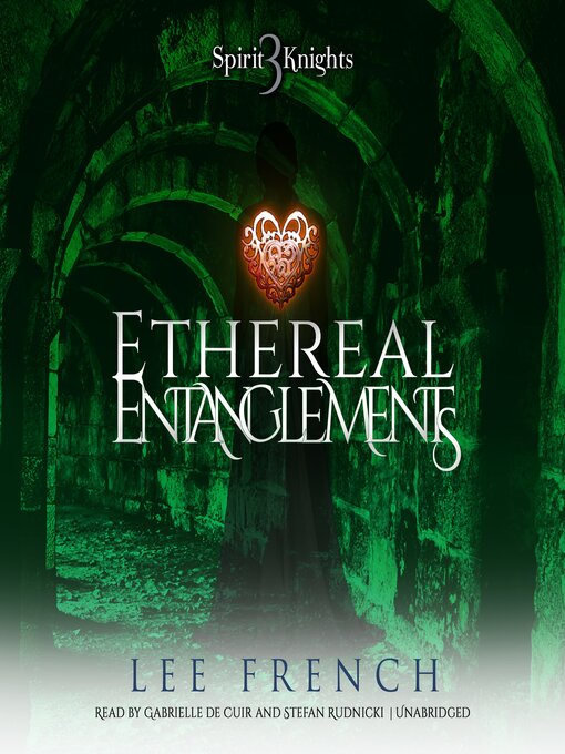 Title details for Ethereal Entanglements by Lee French - Available